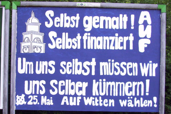 Selbstgestaltete Großplakatwand zur Kommunalwahl a.d. Dortmunder Str.